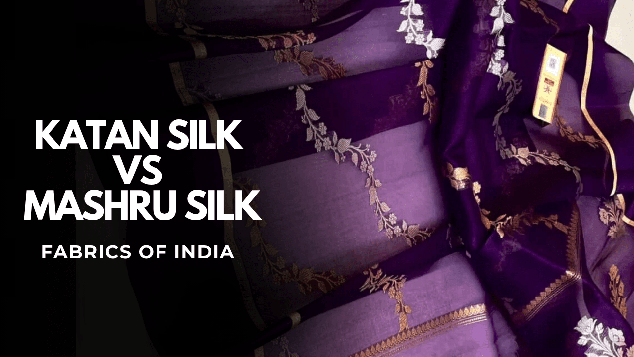 Katan Silk vs Mashru Silk – Understanding the Difference Between Two Royal Fabrics of India - Katan Banaras